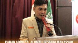 Kahar Adinata: IKA Unismuh Makassar Dapat Tantangan Majukan Muhammadiyah Bantaeng
