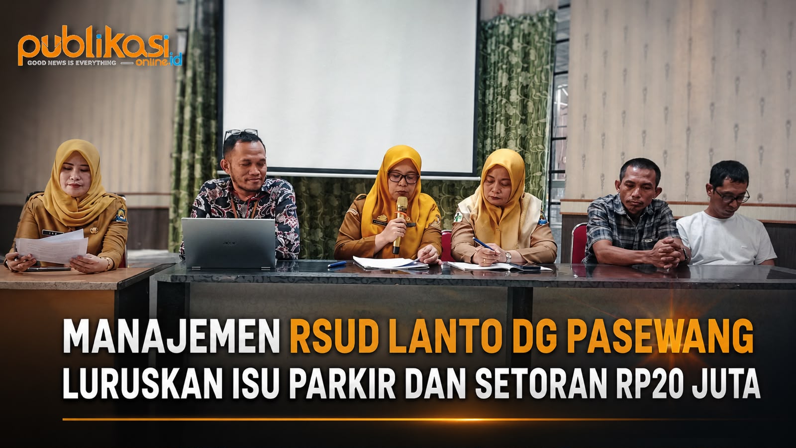 RSUD Lanto Dg Pasewang Klarifikasi: Pegawai Bebas Tarif Parkir, Setoran 20 Jt Masuk Rekening BLUD